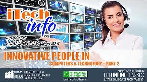 ITAS INFO | Innovative People in Computers & Technology  - Part 2