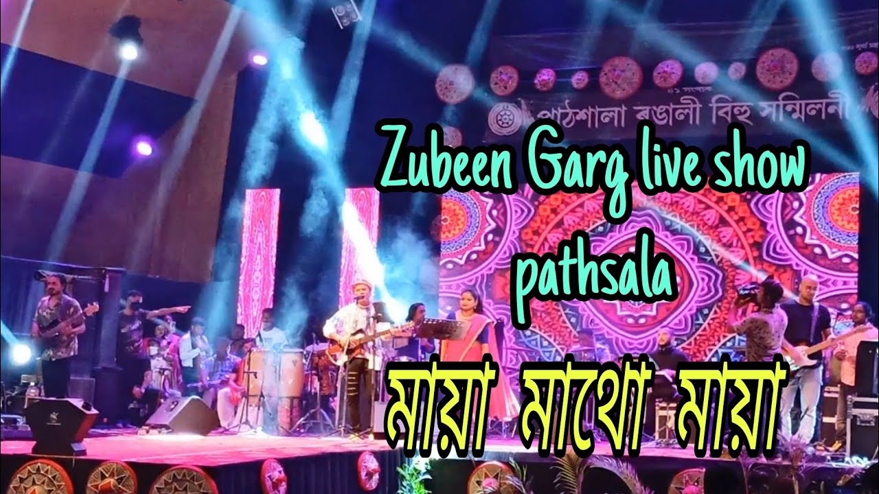 Zubeen Garg live show  Maya Matho maya  at Pathsala