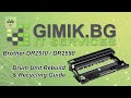 Brother DR2510 / DR2590 Drum Unit Rebuild &amp; Recycling Guide