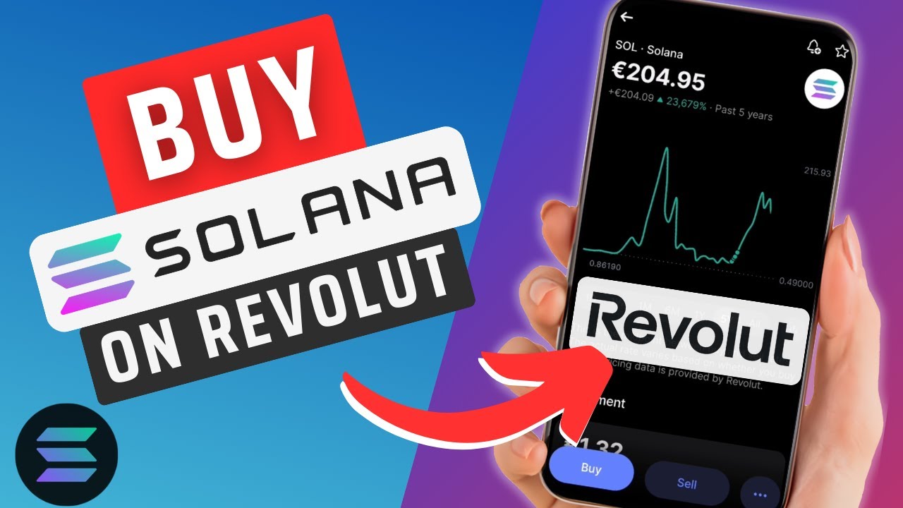 How To Buy Solana On Revolut- Full guide