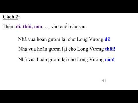 Thứ ba ngày 28 tháng 04 năm 2020 LTVC: Câu khiến cách đặt câu khiến