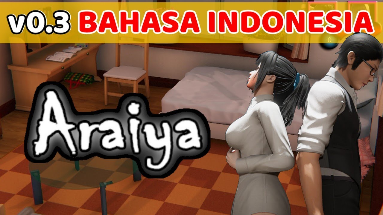 Araiya v0.3 New 2021 BAHASA INDONESIA YouTube