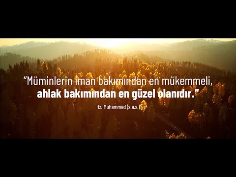 İslam Güzel Ahlak Dinidir - İslam Nedir?