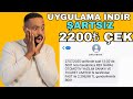 İnternetten Şartsız 2200₺ Çek | Para Kazanma 2025