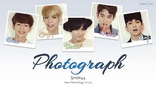 SHINee (샤이니) (シャイニー) Photograph - Kan/Rom/Eng Lyrics (가사) (歌詞)