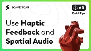Haptic Feedback and Spatial Audio in AR - AR QuickTip