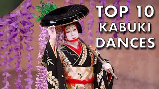 The 10 Most Popular Kabuki Dances