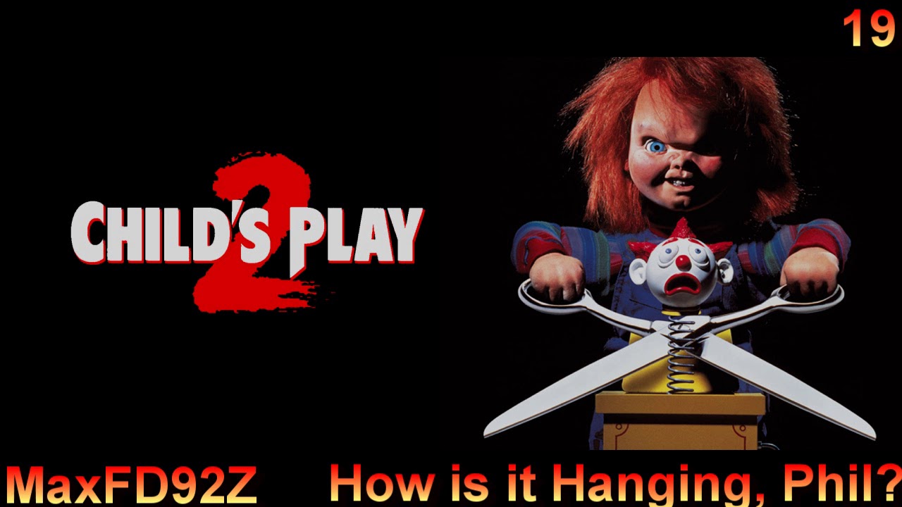 Child's Play 2 Unreleased Score - 19 How is it Hanging, Phil ...