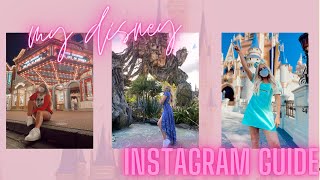 DISNEY INSTAGRAM GUIDE!  Where and how I took and edited all my Disney Photos!