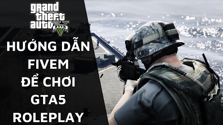 Hướng dẫn tải gta v roleplay