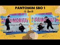 Pantomim SBO 1 is Back...😱