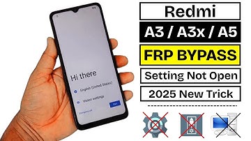 Redmi A3/A3x/A5 FRP Bypass Android 14 New Security Update - Redmi A5 Google A/C Unlock Without PC