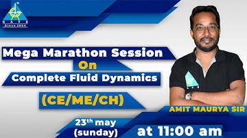 Complete Fluid Dynamics By Amit Maurya sir | Mega marathon Session | CE/ME/CH | GATE 2022