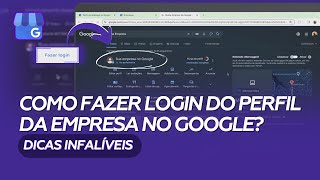 Fazer Login No Perfil Da Empresa No Google: Métodos Para Entrar e Problemas Relacionados