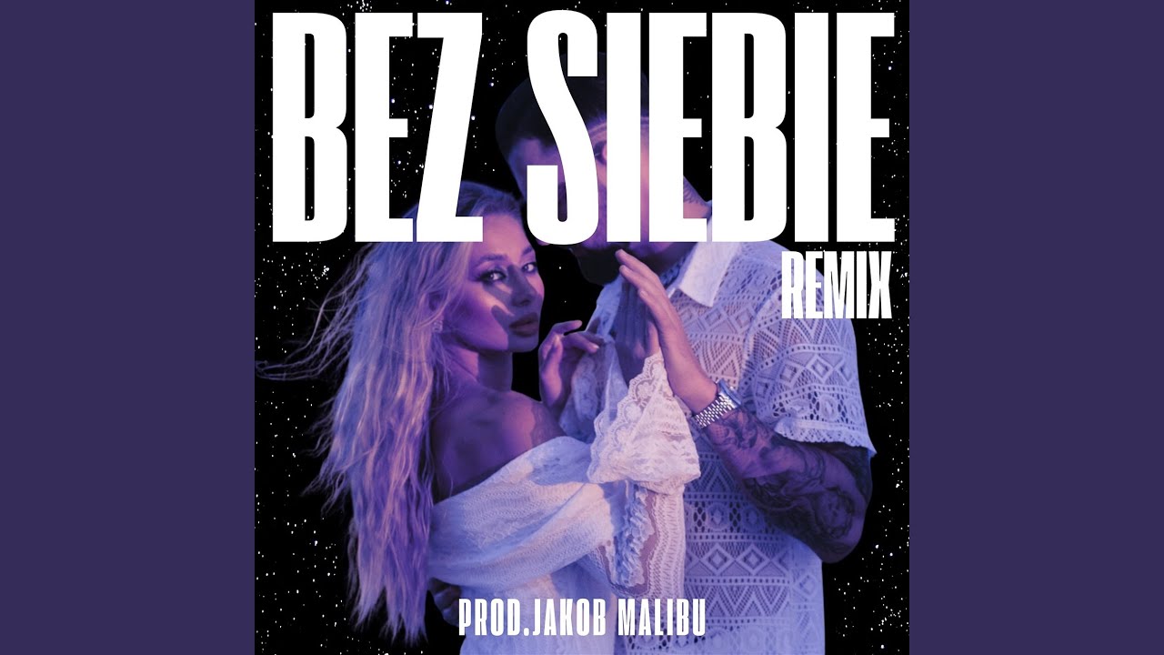 Watch bez siebie (Remix) on YouTube Watch bez siebie (Remix) on YouTube