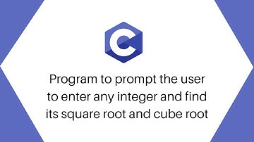 C program to read a number and find its square root and cube root | Alpha Tech Planet