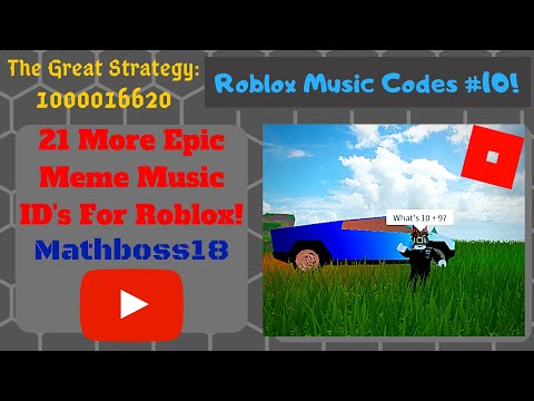 21-epic-meme-roblox-music-id's!-(roblox-music-codes-#10!)