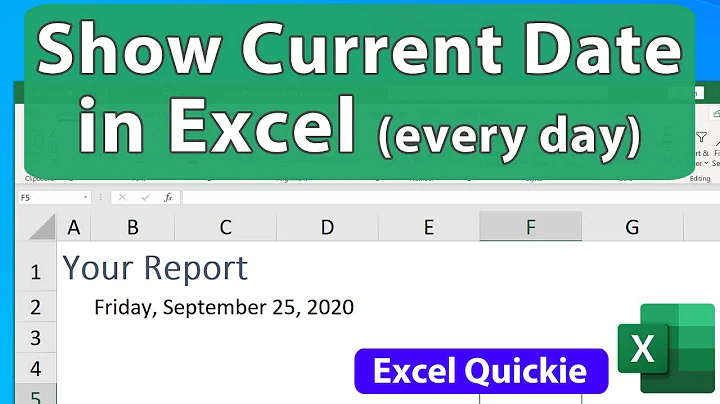 Show the Current Date Every Day in Excel (or Time) - Excel Quickie 65 - DayDayNews