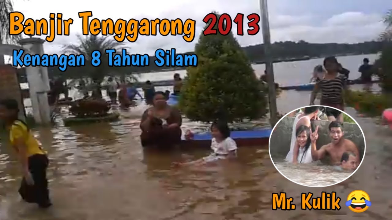 Banjir Tenggarong 27 Mei 2013 | Kenangan 8 Tahun Silam