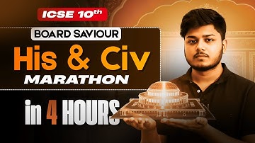Complete History & Civics in 3 Hours 🤯 | ICSE Class 10 One Shot Marathon | ICSE 2026
