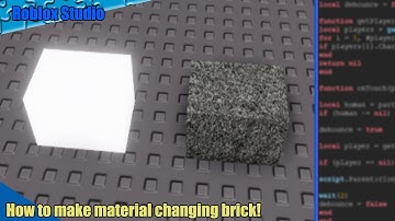 Roblox Studio - How to make material changing brick!