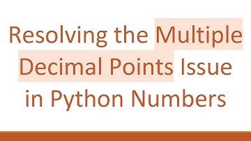 Resolving the Multiple Decimal Points Issue in Python Numbers