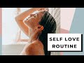 My Self Love Routine