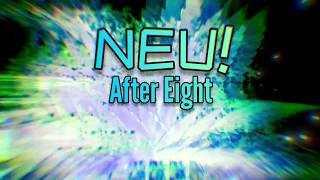 NEU! - After Eight