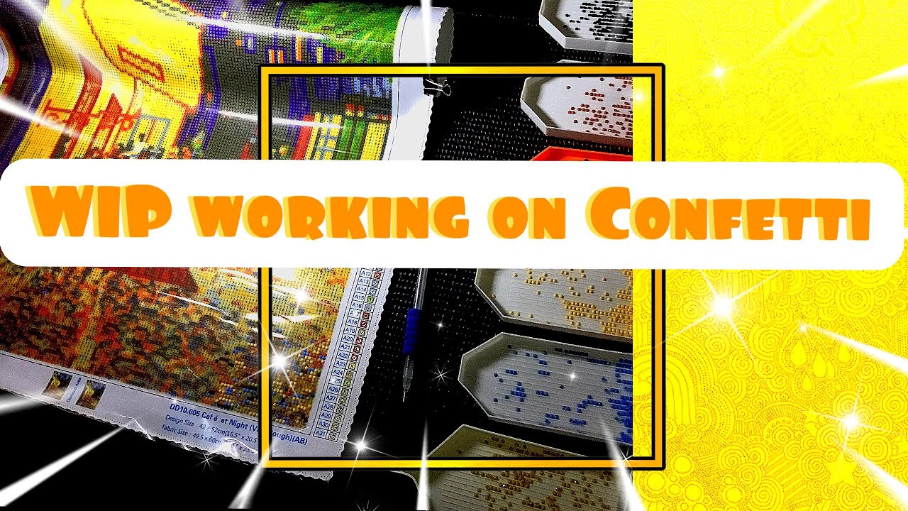 Diamond painting, working on confetti areas YouTube