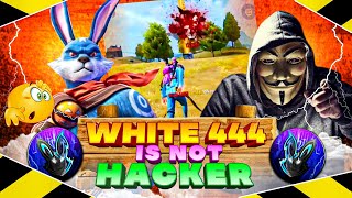 WHITE 444 IS NOT HACKER 😭|| WHITE 444 HACKER PROOF || WHITE 444 EXPOSED || WHITE 444 HACKER