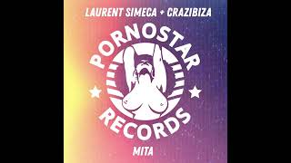 Laurent Simeca, Crazibiza   Mita Original Mix