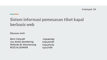 Sistem Informasi Pemesanan Tiket Kapal Laut Berbasis Web | Tugas Besar MPTI | kelompok 03