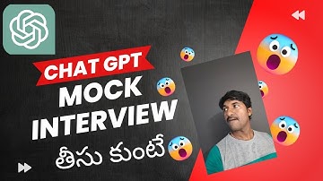 How ChatGpt Conduct Mock Interview ( Telugu ) | @mythoughtstoday