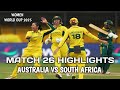 Australia vs South Africa Women World Cup 2025 Highlights | AUS-W VS SA-W World Cup 2025 Match 26
