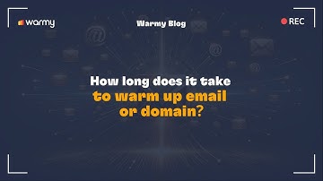 How long does it take to warm up email or domain?