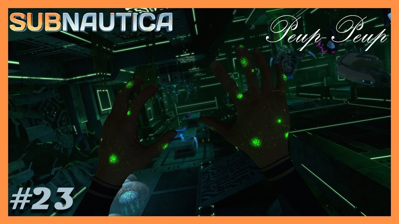 (FR) Subnautica 23 La Bactérie Kharaa Mode Extreme YouTube