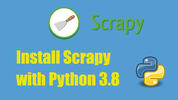 How to install scrapy python 3.8