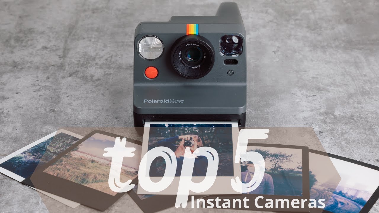 Top 5 Instant Cameras for Every Need and Budget 📷- The Ultimate Guide ...