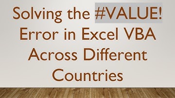 Solving the #VALUE! Error in Excel VBA Across Different Countries
