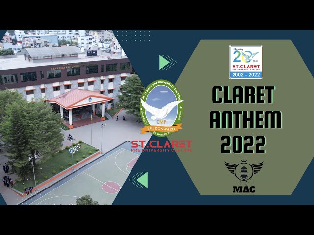 Claret anthem | Claret Institutions | Claretine | M A C (Music Association of Claret)