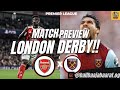 London Derby Preview: Arsenal vs West Ham | English Premier League 2025/26
