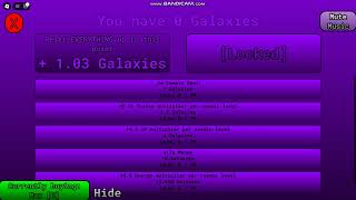 Basic Incremental game Unlocking COSMIC TAB (Galaxies)