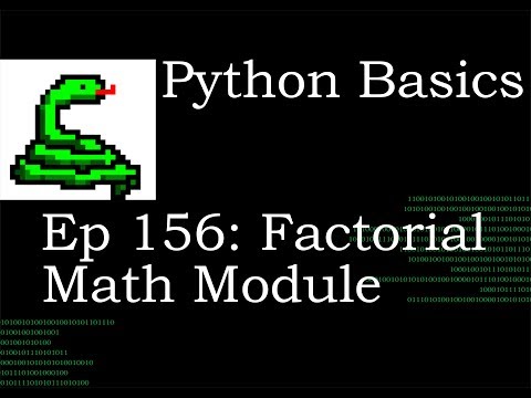 Python Basics Math Module Factorial Method