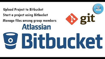 How to upload project files to Bitbucket | Manage project using git | Bitbucket Introduction