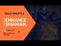 SHADI | Enhance Shaman - Solo shuffle 6-0