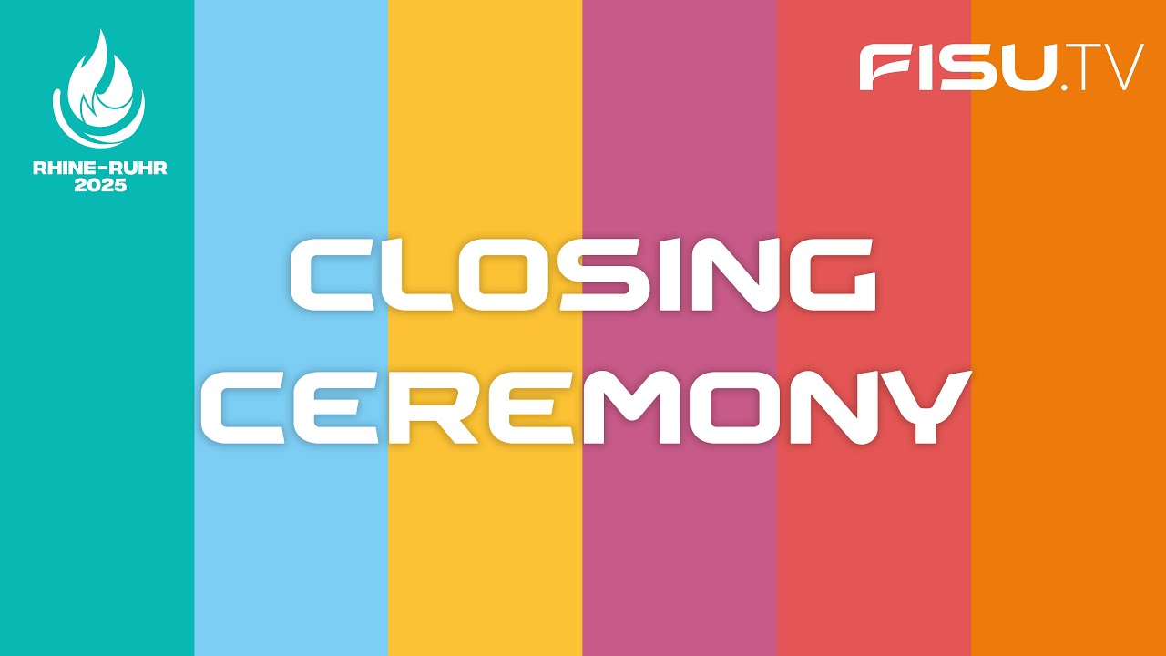 Rhine-Ruhr 2025 FISU World University Games - highlights Closing Ceremony - July 27, 2025