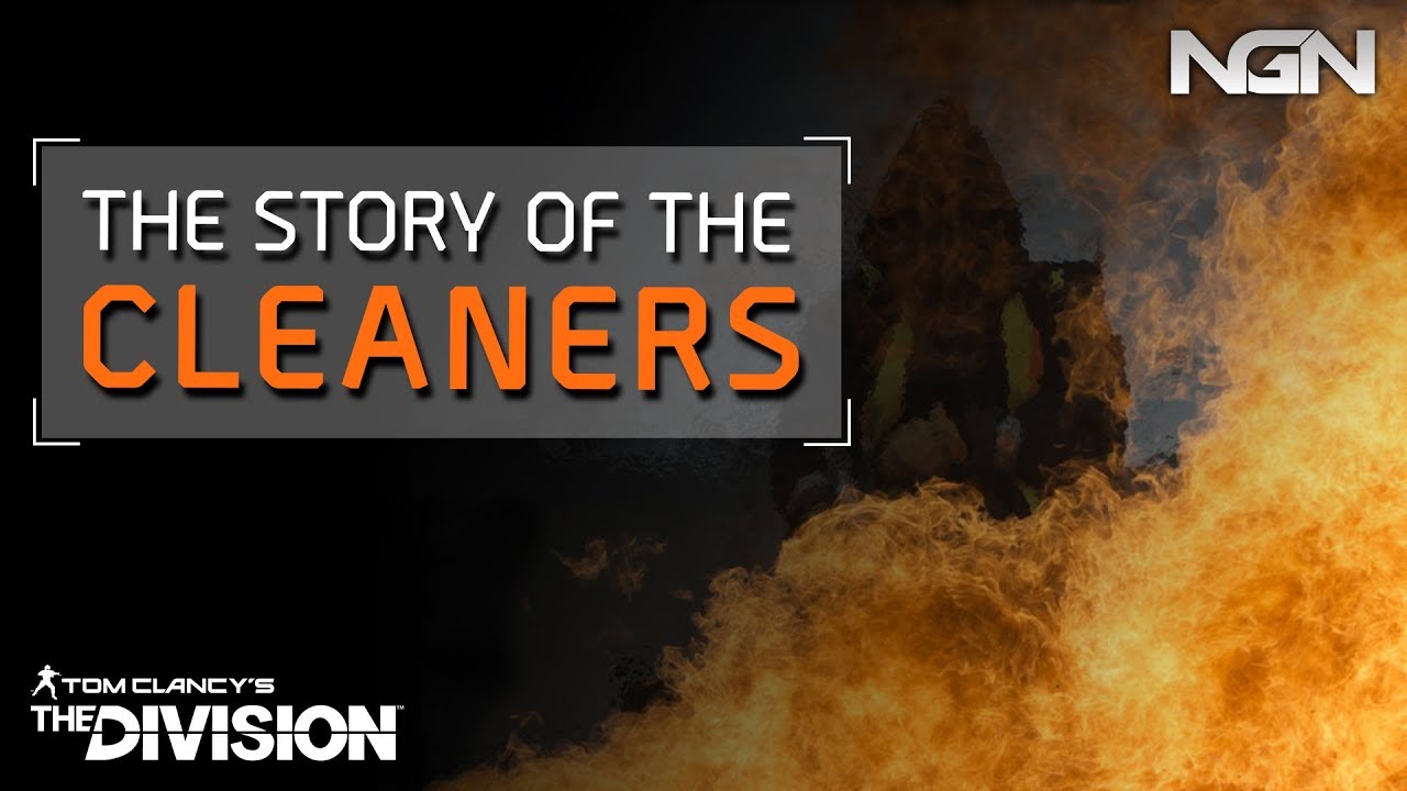 The story of THE CLEANERS Lore The Division YouTube