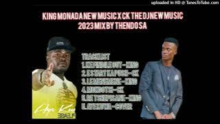 KING MONADA NEW 2023 X CK THE DJ  NEW AMAPIANO MIX BY THENDO SA