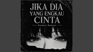 Download Lagu Jika Dia Yang Engkau Cinta