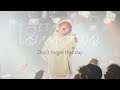 LAST MAY JAGUAR『Don&#39;t forget that day (short ver.)』ーLive Clipー